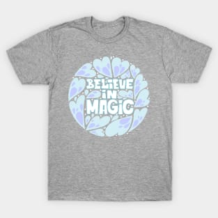 Believe in Magic T-Shirt